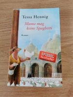 Buch Mama mag keine Spaghetti Roman Tessa Hennig Nordrhein-Westfalen - Minden Vorschau