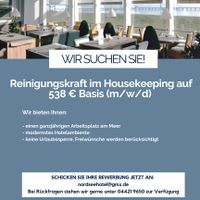 Reinigungskraft im Housekeeping auf 538€ Basis (m/w/d) zu sofort Niedersachsen - Wilhelmshaven Vorschau