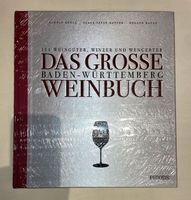 Das große Weinbuch Baden-Wuerttemberg Emons Verlag Baden-Württemberg - Friesenheim Vorschau