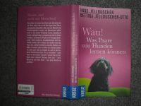 Wau! Was Paare von Hunden lernen können Niedersachsen - Loxstedt Vorschau