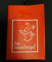 Die Mundorgel  Auflage von 1984 , Lebenslieder Nordrhein-Westfalen - Bocholt Vorschau