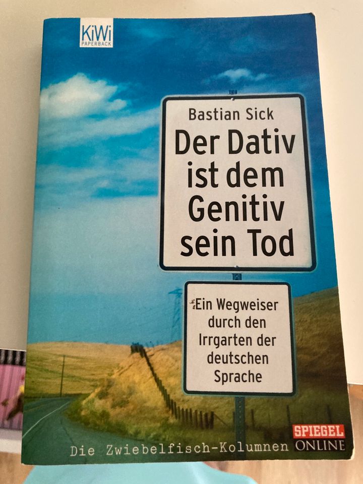 Der Dativ ist dem Genitiv sein Tod, Bastian Sick, Buch. in Frankfurt am Main