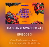 1 Ticket Blankenwasser Neuss (02.06.2024) mit DJ Koze (u.a.) Nordrhein-Westfalen - Mönchengladbach Vorschau