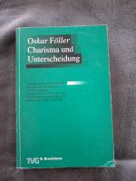 Charisma und Unterscheidung,  Oskar Föller,  systematische Theolo Baden-Württemberg - Mühlacker Vorschau