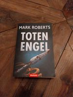 Toten Engel Mark Roberts Buch Thriller Niedersachsen - Geestland Vorschau