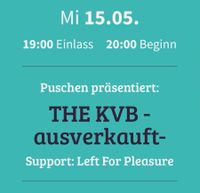 2 Tickets für KVB am 15.05.24 im Frannz Club Berlin Berlin - Pankow Vorschau
