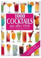 Buch - 1000 Cocktails aus aller Welt (NEU) / Barkeeper / Drinks Hamburg-Nord - Hamburg Eppendorf Vorschau