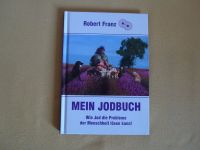 Jod  Mein Jodbuch Robert Franz Thüringen - Weimar Vorschau