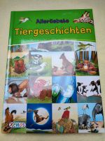 Kinderbuch Allerliebste Tiergeschichten mit vielen Bildern Sachsen-Anhalt - Schkopau Vorschau