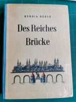 Des Reiches Brücke /Henrik Herse / 1942 Nordland Verlag Berlin Nordfriesland - Friedrichstadt Vorschau