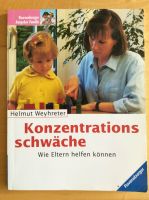 Konzentrationsschwäche - Wie Eltern helfen können v. Ravensburger Baden-Württemberg - Lörrach Vorschau