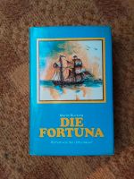 Martin Bücking,  Die Fortuna , Roman von der Unterweser Niedersachsen - Varel Vorschau