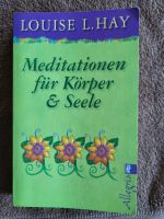 Meditationen für Körper & Seele von Louise L.Hay Bielefeld - Joellenbeck Vorschau