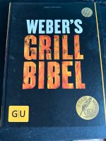 Webers Grillbibel Grill Buch Nürnberg (Mittelfr) - Aussenstadt-Sued Vorschau