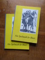 Alte Spielmusik für Bläser - Gesammelt und für den praktischen Ge München - Bogenhausen Vorschau