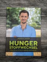 Jasper Caven Buch Hunger Stoffwechsel Raus aus der Abnehmfalle Baden-Württemberg - Eningen Vorschau