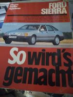 Ford Sierra Reparaturanleitung ab 1982 So wirds gemacht Etzold 39 Köln - Mülheim Vorschau