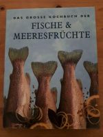 Das große Kochbuch der Fische & Meeresfrüchte Könemann Nordrhein-Westfalen - Willich Vorschau