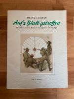 Heinz Geilfus - Auf‘s Blatt getroffen - Jäger / Jagd Nordrhein-Westfalen - Dinslaken Vorschau