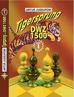 Jussupov - Tigersprung auf DWZ 1500 Band 1 - PGN oder CBV Format Wandsbek - Hamburg Rahlstedt Vorschau