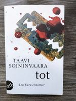 Taavi Soininvaara TOT TB Finnland-Thriller Leo Kara Baden-Württemberg - Ettlingen Vorschau