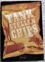 Tankstellenchips von Antonia Michaelis Bayern - Tiefenbach Oberpf Vorschau