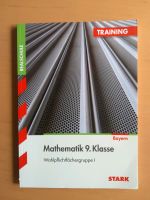 Mathematik 9. Klasse Realschule Wahlpflichtfächergruppe 1 Stark Bayern - Konnersreuth Vorschau