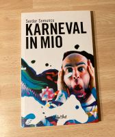 Karneval in Mio von Serdar Somuncu Wandsbek - Hamburg Sasel Vorschau