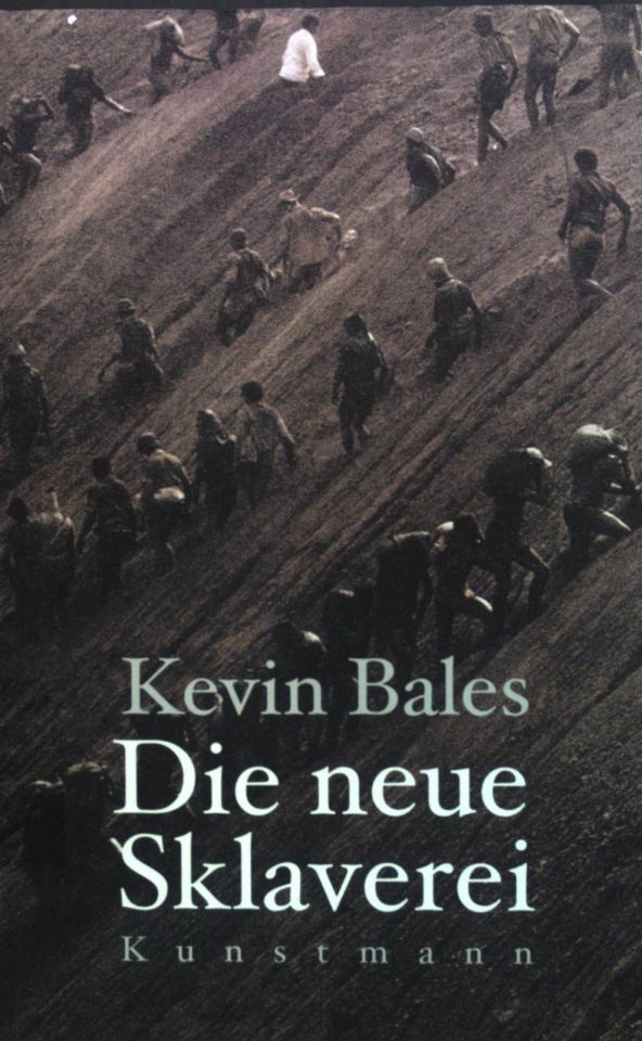 Die neue Sklaverei - Kevin Bales in München