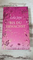 Lila Jaye - Bis du erwachst Brandenburg - Grunow Vorschau