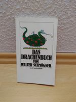 Das Drachenbuch von Walter Schmögner Insel Verlag Nordrhein-Westfalen - Troisdorf Vorschau