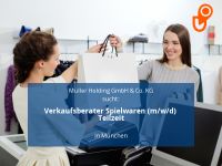 Verkaufsberater Spielwaren (m/w/d) Teilzeit | München München - Altstadt-Lehel Vorschau