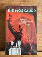 Die Moskauer: Wie das Stalintrauma die DDR prägte, OVP Kr. München - Neuried Kr München Vorschau