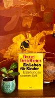 Bruno Bettelheim „Ein Leben für Kinder“ Pädagogik Erziehung Frankfurt am Main - Nordend Vorschau