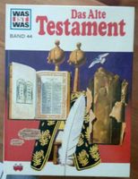 WAS ist WAS / Band 44: Das alte Testament Niedersachsen - Bardowick Vorschau