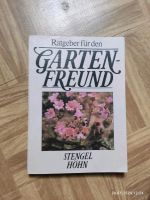 Ratgeber für den Gartenfreund Stengel höhn VEB 1985 Sachsen - Bernsdorf Vorschau