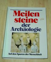 Meilensteine der Archäologie - Buch - versandkostenfrei Düsseldorf - Benrath Vorschau