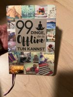 99 Dinge dich du offline tun kannst Buch Baden-Württemberg - Zell am Harmersbach Vorschau