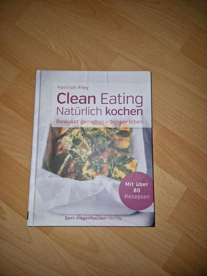 Hannah Frey Clean Eating Kochbuch in Dortmund