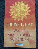 Buch “Wahre Kraft kommt von Innen” von Louis L. Hay/Deutsch Friedrichshain-Kreuzberg - Friedrichshain Vorschau