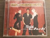 MR. PRESIDENT CD ~ NIGHTCLUB ~ Niedersachsen - Weyhe Vorschau