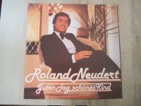 Roland Neudert   Guten Tag, schönes Kind,   LP, Vinyl Sachsen - Plauen Vorschau