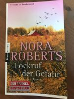 Nora Roberts ,,Lockruf der Gefahr“ Nordrhein-Westfalen - Rheine Vorschau