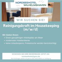 Reinigungskraft im Housekeeping (m/w/d) zu sofort! Voll-/Teilzeit Niedersachsen - Wilhelmshaven Vorschau