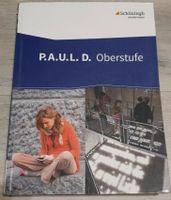 P.A.U.L. D. Oberstufe  Arbeits- und Lesebuch Deutsch Bielefeld - Joellenbeck Vorschau