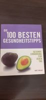 Buch: Die 100 besten Gesundheitstipps von Janet Wright Nordrhein-Westfalen - Schieder-Schwalenberg Vorschau