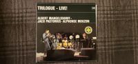 Albert Mangelsdorff-J. Pastorius-Alph. Mouzon- Trilogue-Live (LP) Bonn - Buschdorf Vorschau