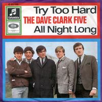 The Dave Clark Five – Try Too Hard / All Night Long Nordrhein-Westfalen - Morsbach Vorschau