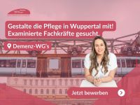 Traumjob für examinierte Pflegekräfte in Demenz-WG's Wuppertal - Barmen Vorschau