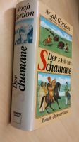 Der Schamane Noah Gordon Hardcover neu München - Ludwigsvorstadt-Isarvorstadt Vorschau